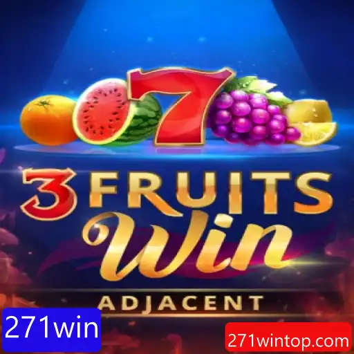 Descubra o Fascinante Mundo de 3FruitsWin e Domine a Estratégia para Alcançar o 271win